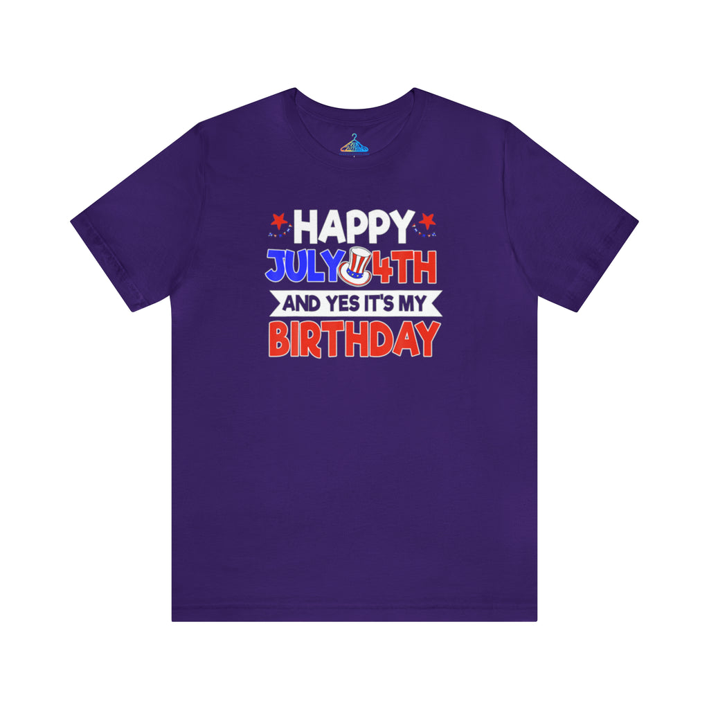 Fourth of July Birthday T-Shirt - Eventclothing.com