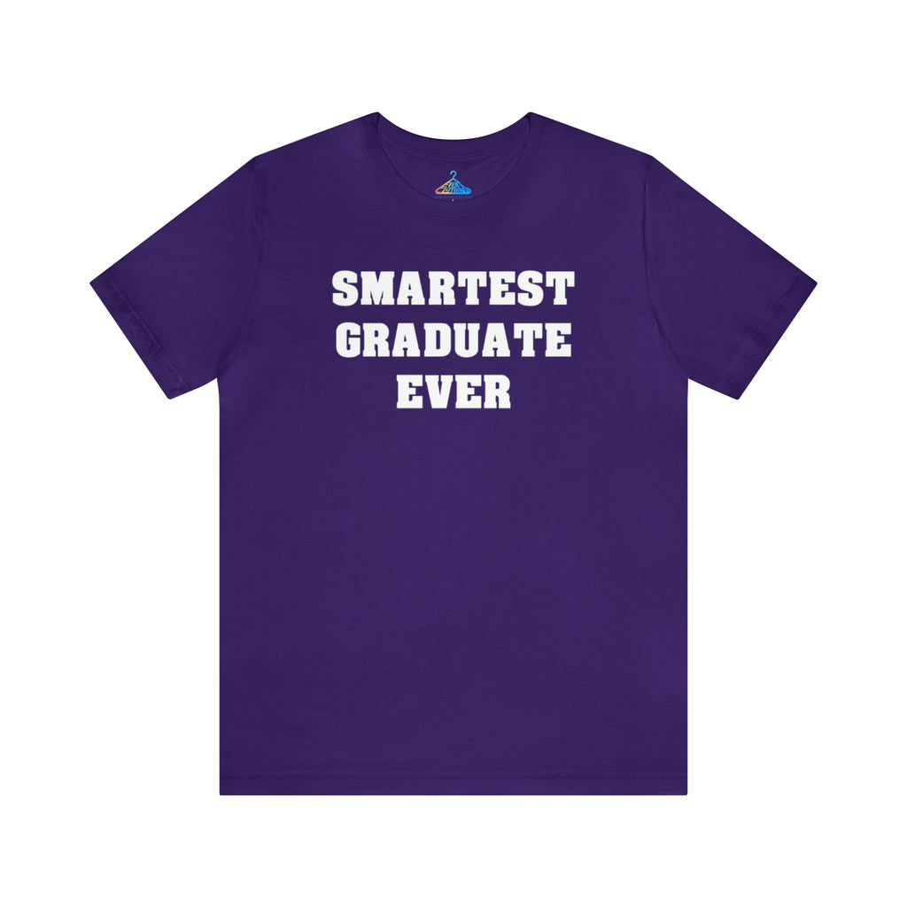 Smartest Graduate Ever T-Shirt - Eventclothing.com