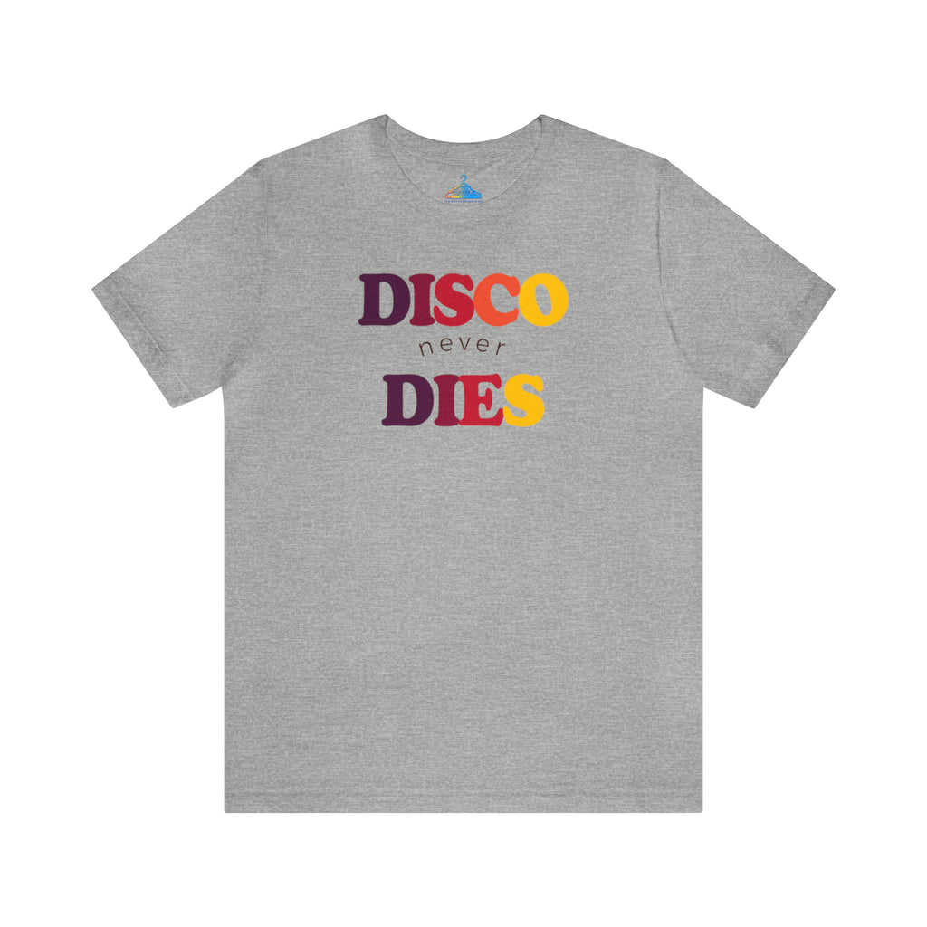 Disco Never Dies T-Shirt - Eventclothing.com