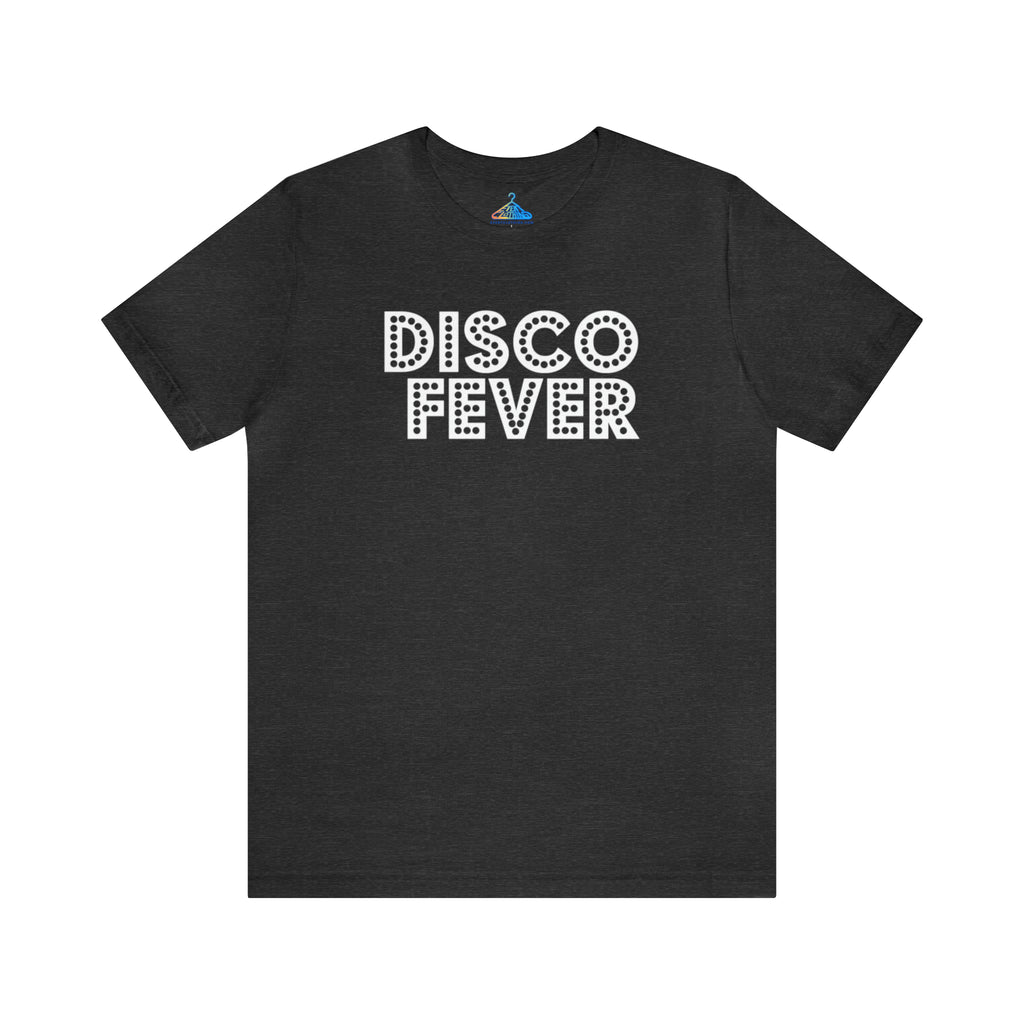 Disco Fever T-Shirt - Eventclothing.com