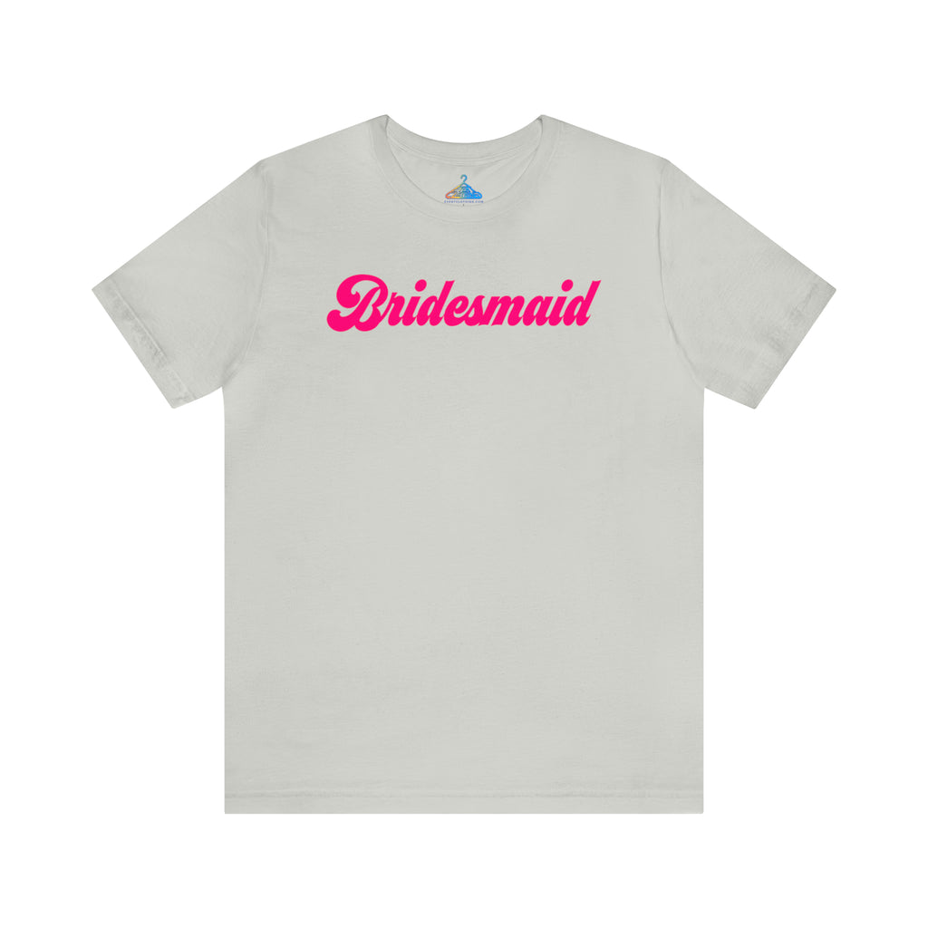 Bridesmaid T-Shirt - Eventclothing.com