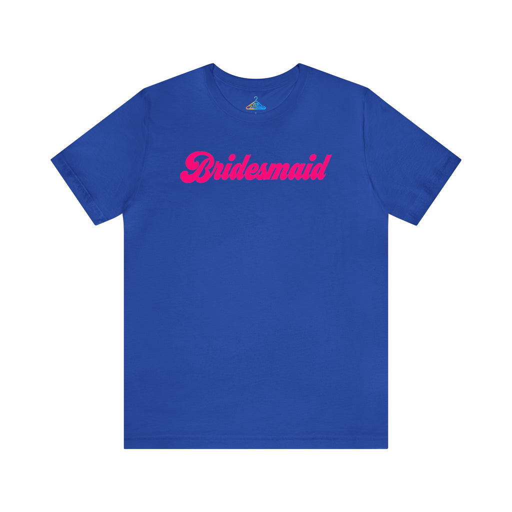 Bridesmaid T-Shirt - Eventclothing.com