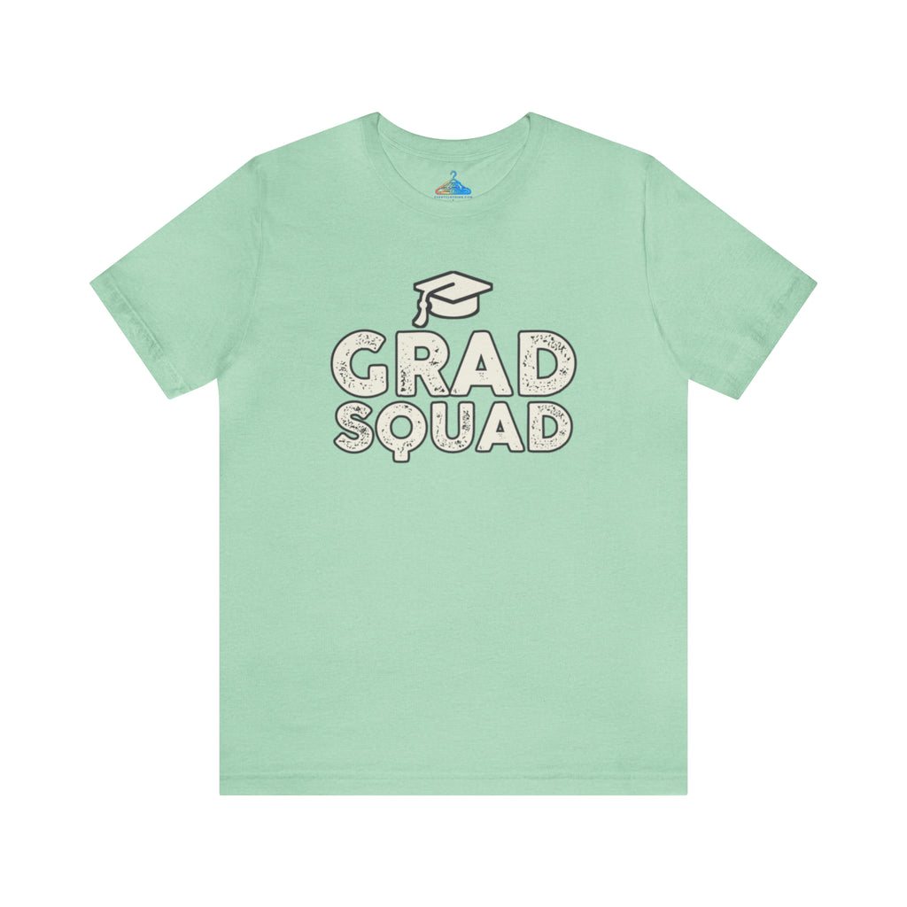 Grad Squad T-Shirt - Eventclothing.com