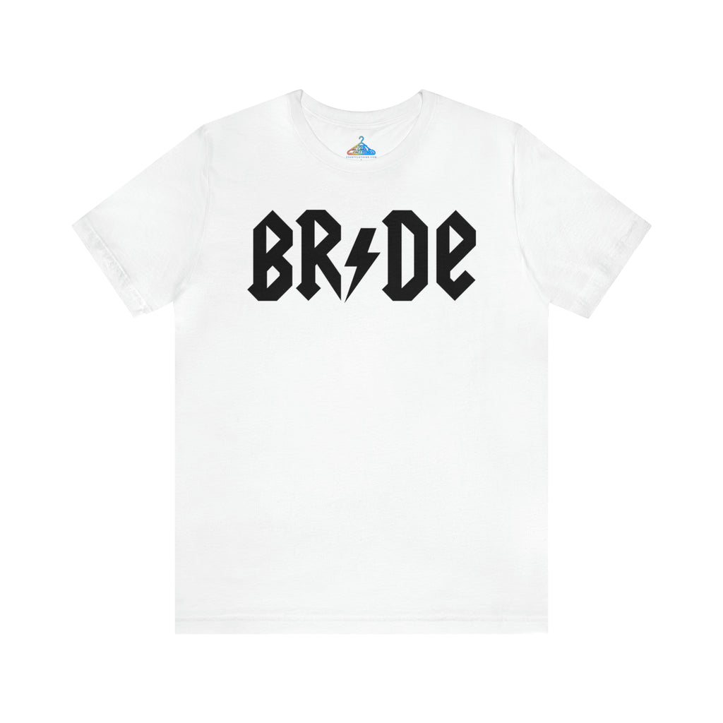 Bride T-Shirt - Eventclothing.com