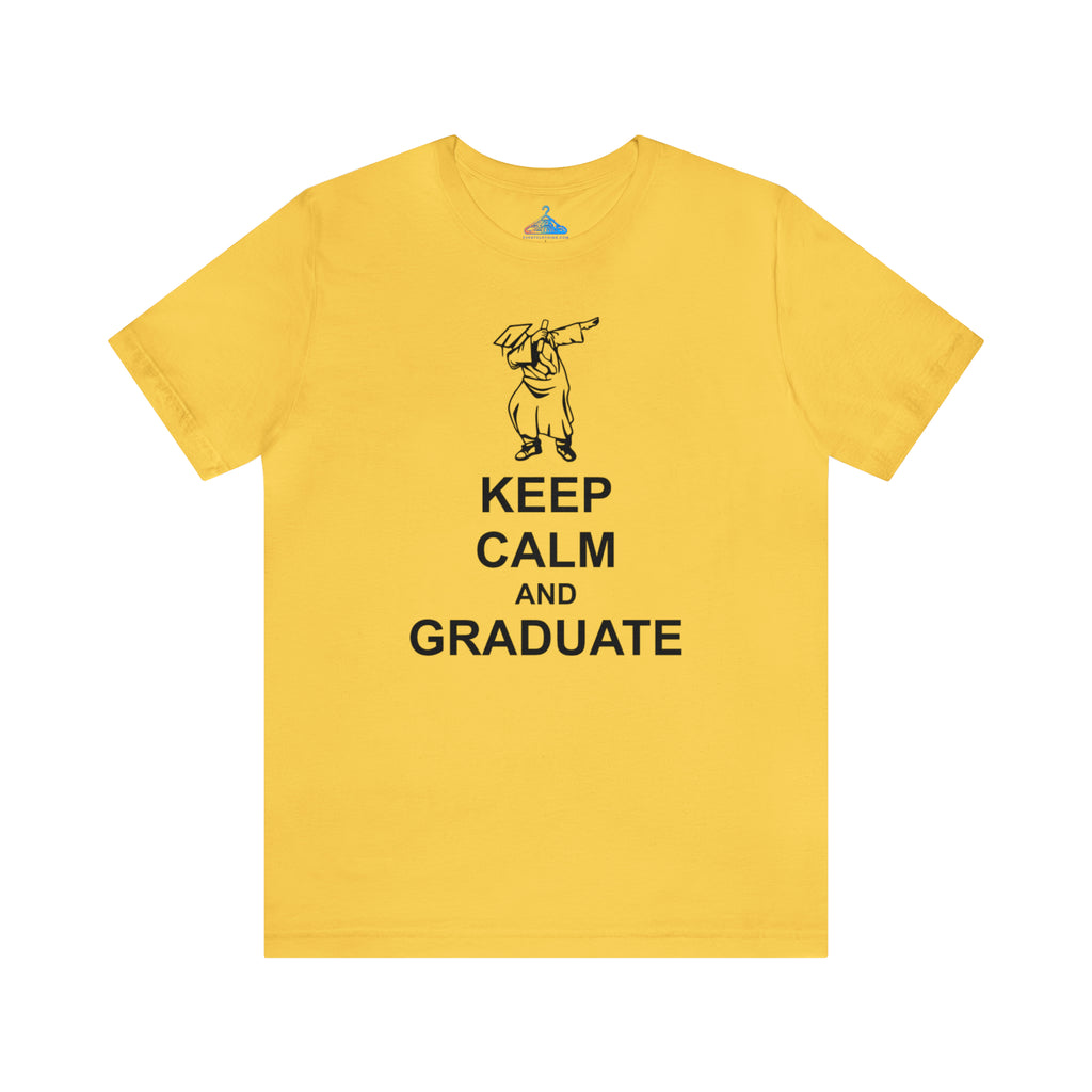 Keep Calm And Graduate T-Shirt - Eventclothing.com