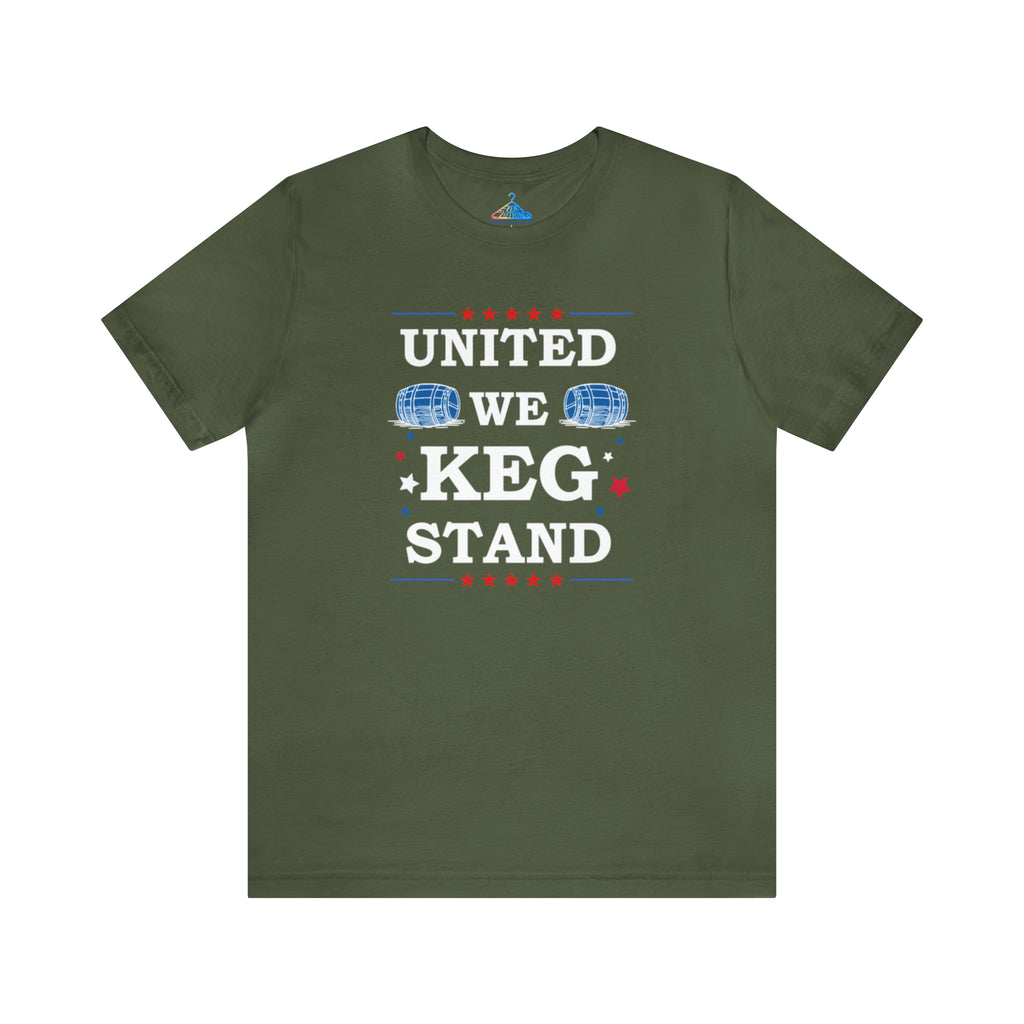 United We Keg Stand T-Shirt - Eventclothing.com