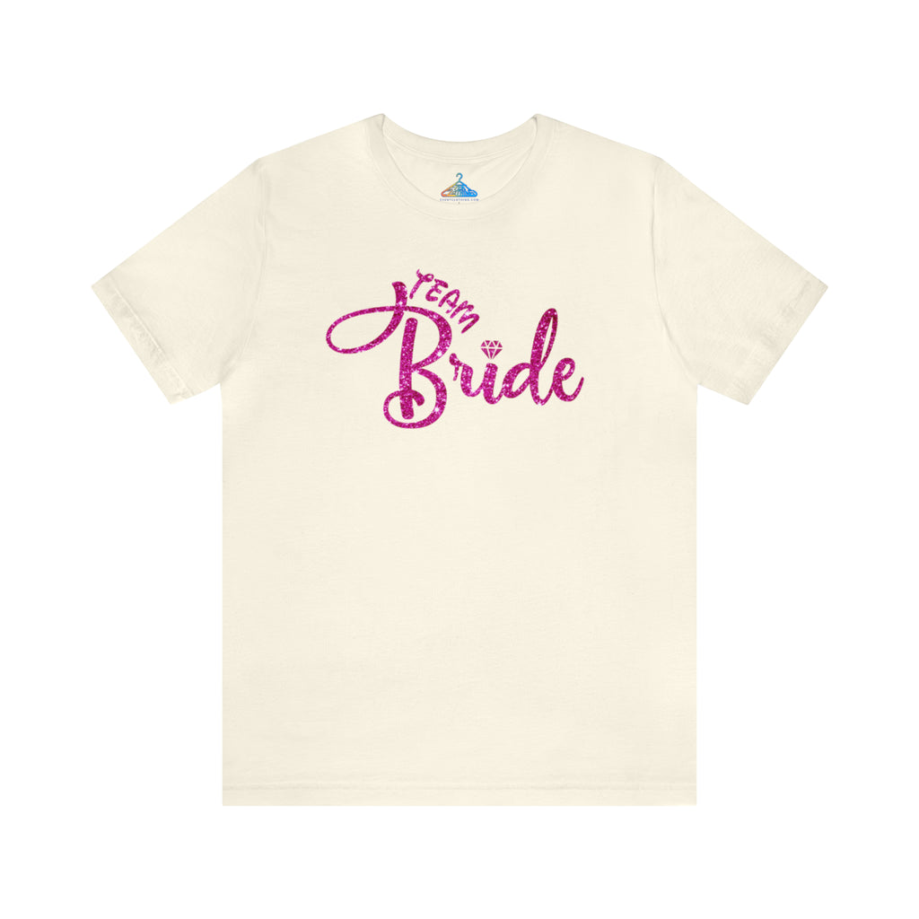 Team Bride T-Shirt - Eventclothing.com