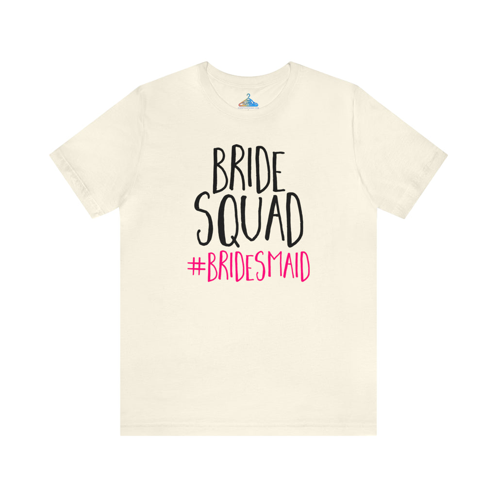 Bride Squad T-Shirt - Eventclothing.com