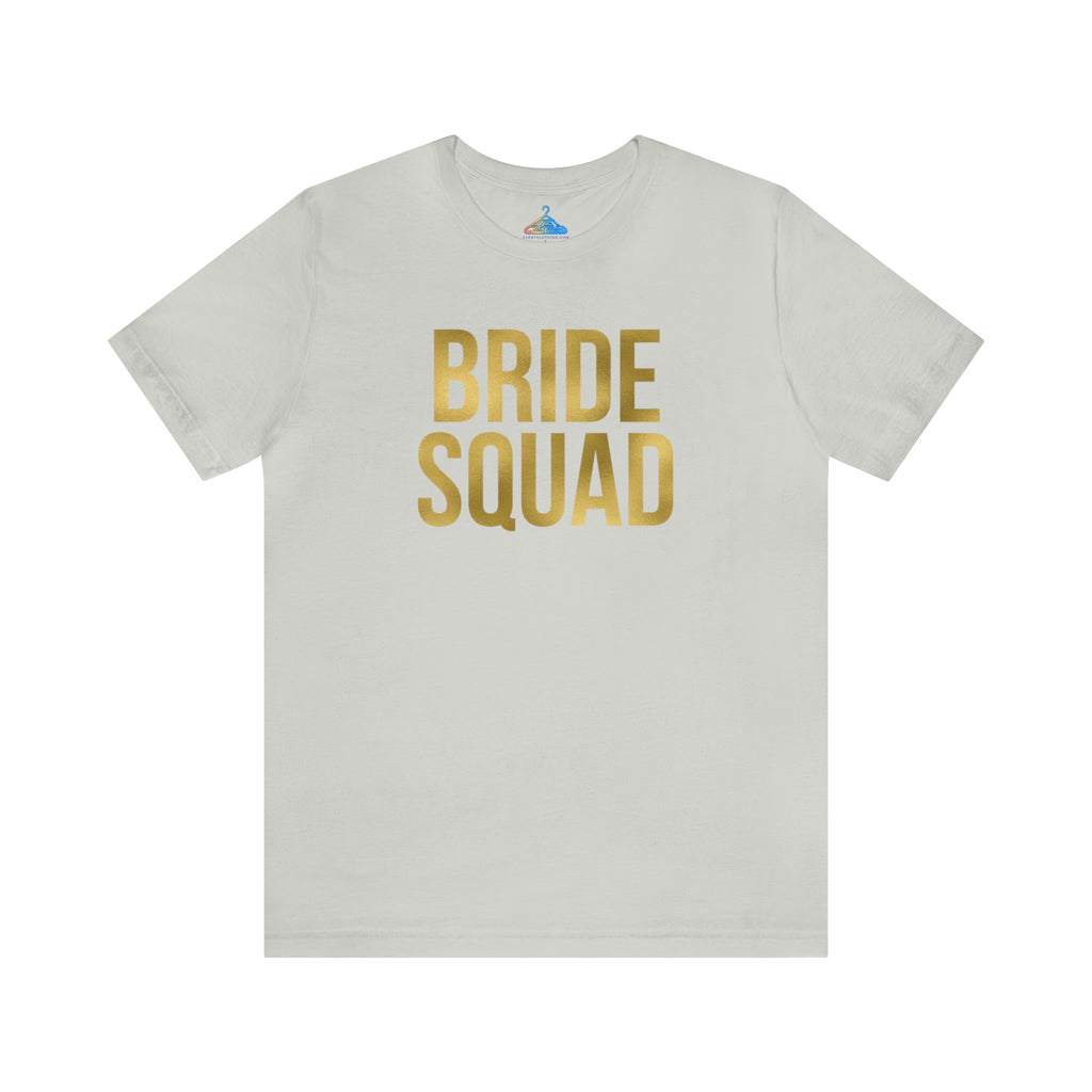 Bride Squad T-Shirt - Eventclothing.com