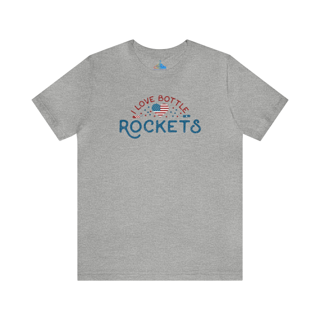 I Love Bottle Rockets T-Shirt - Eventclothing.com