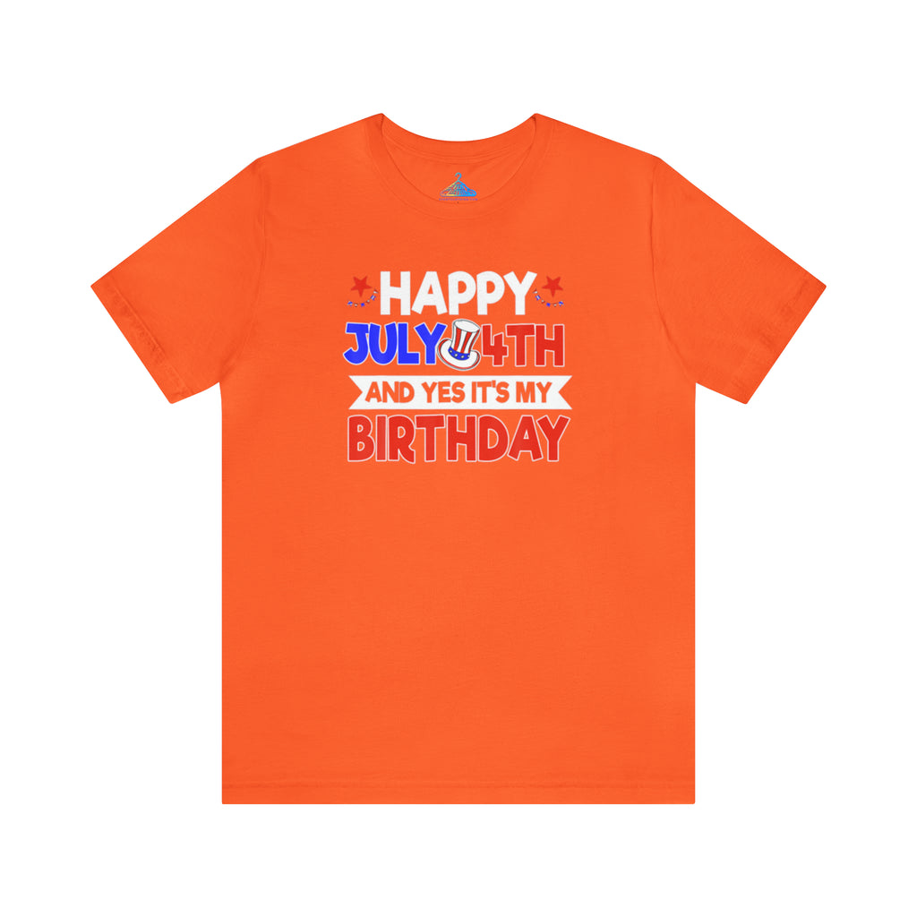 Fourth of July Birthday T-Shirt - Eventclothing.com