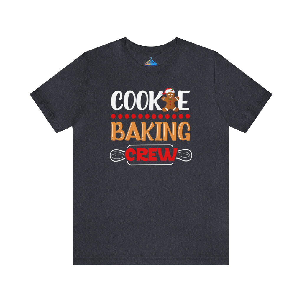 Cookie Baking Crew T-Shirt - Eventclothing.com