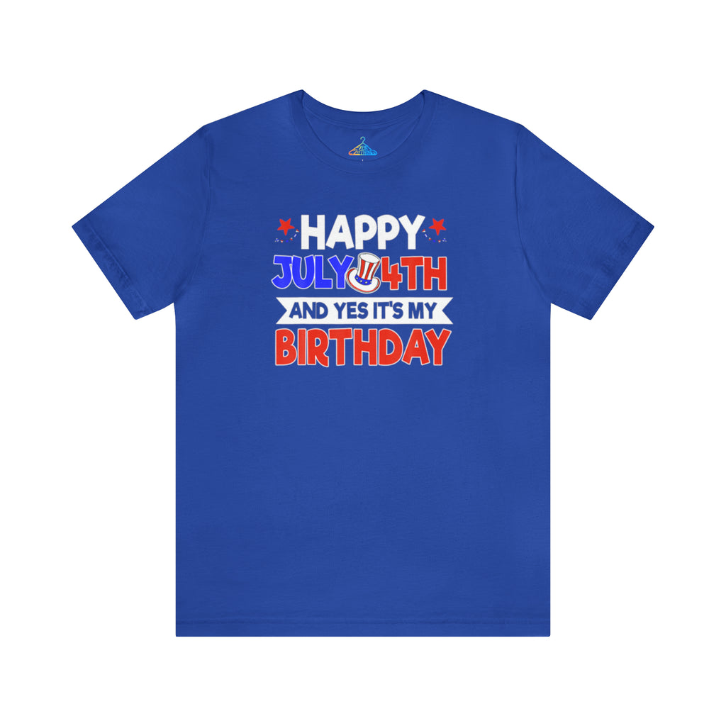 Fourth of July Birthday T-Shirt - Eventclothing.com