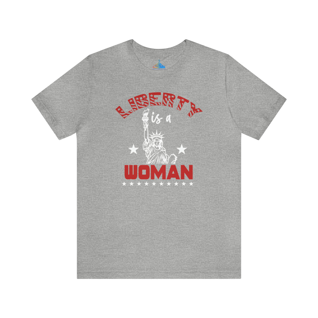 Liberty Is a Woman T-Shirt - Eventclothing.com