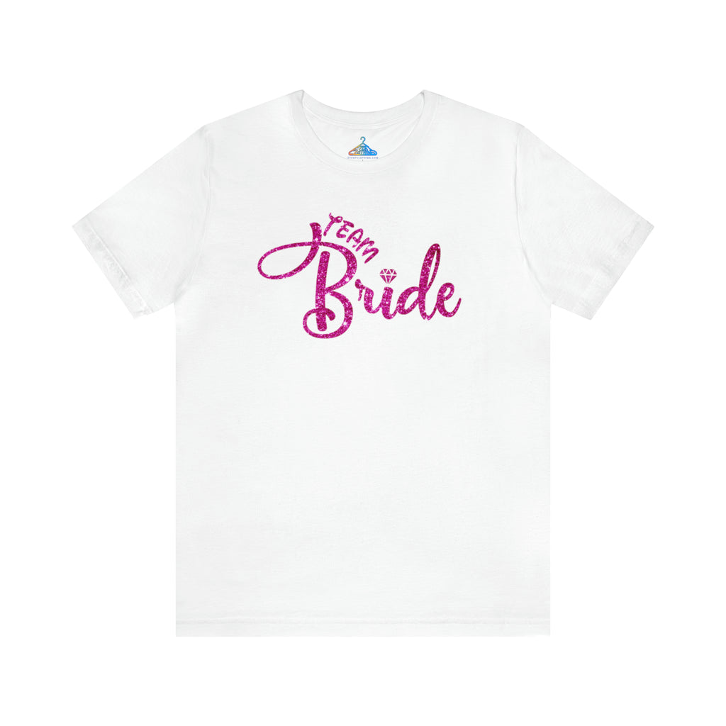 Team Bride T-Shirt - Eventclothing.com