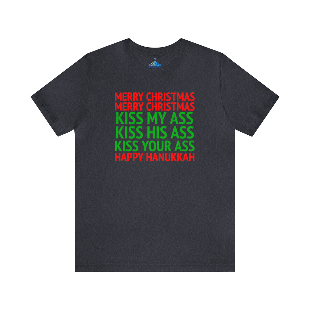 Kiss My Ass Hannukah Christmas T-Shirt - Eventclothing.com