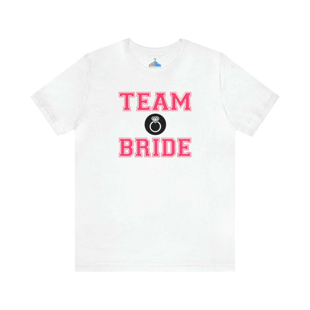 Team Bride T-Shirt - Eventclothing.com