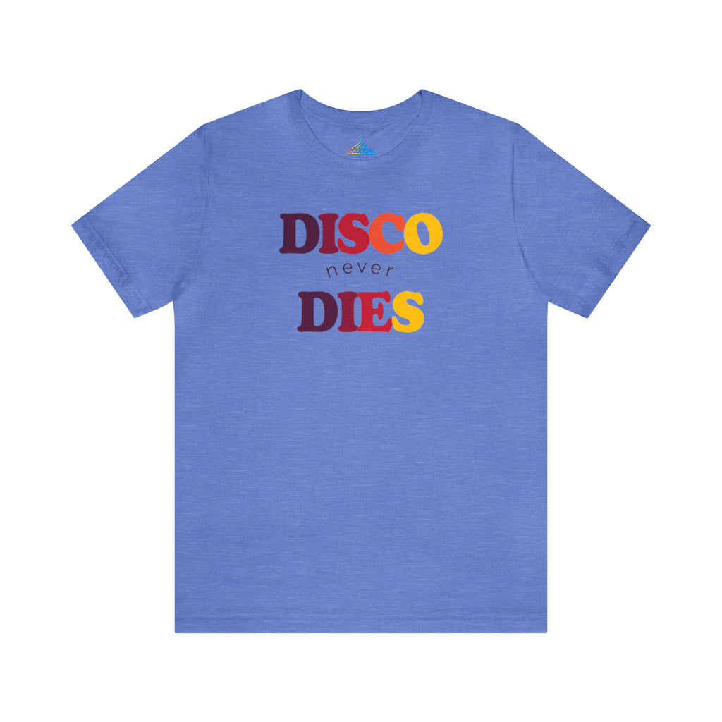 Disco Never Dies T-Shirt - Eventclothing.com