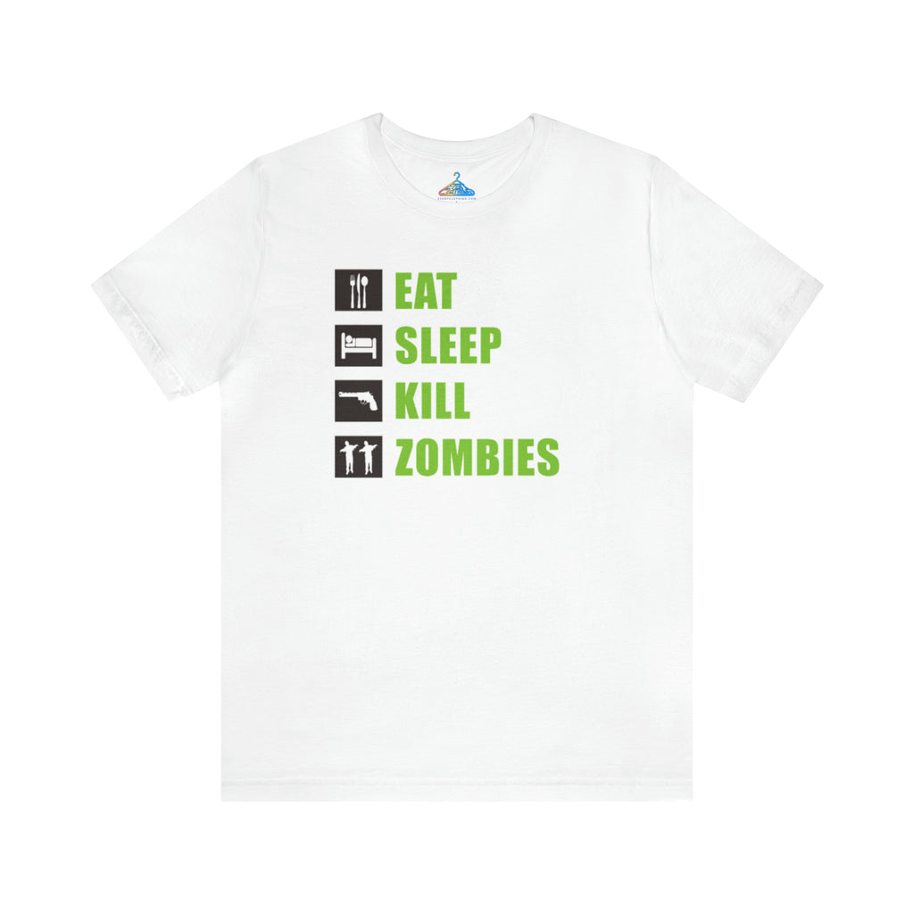 Eat Sleep Kill Zombies T-Shirt - Eventclothing.com