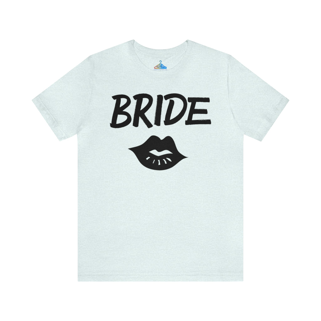 Bride T-Shirt - Eventclothing.com