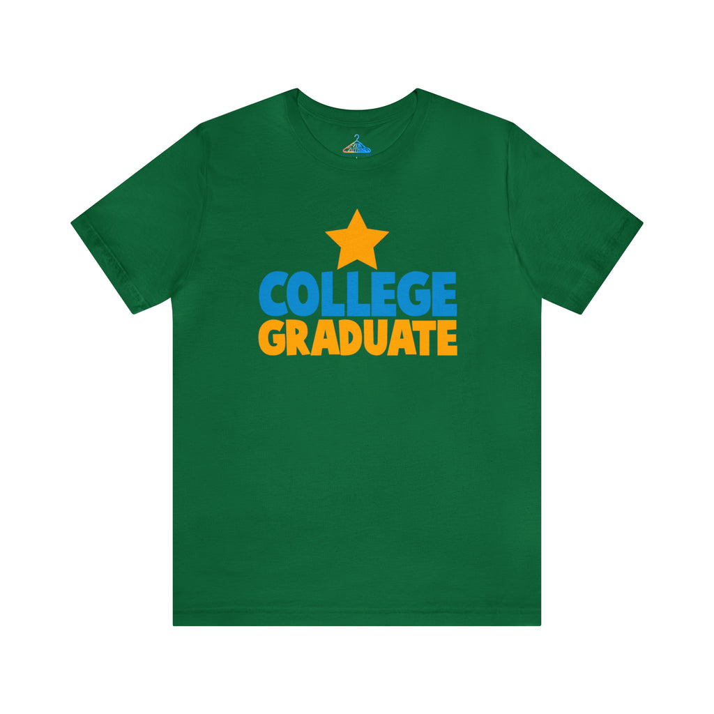 College Graduate T-Shirt - Eventclothing.com