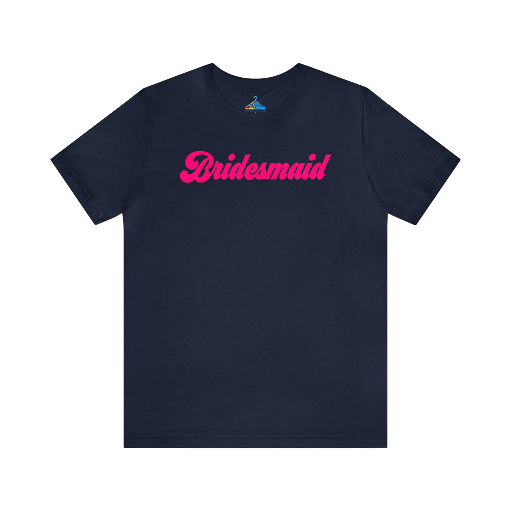 Bridesmaid T-Shirt - Eventclothing.com