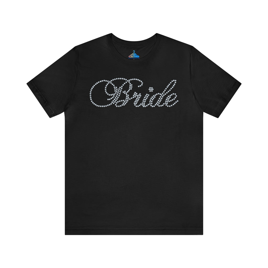 Bride T-Shirt - Eventclothing.com