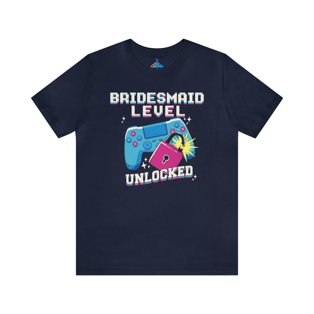 Bridesmaid Level Unlocked T-Shirt - Eventclothing.com