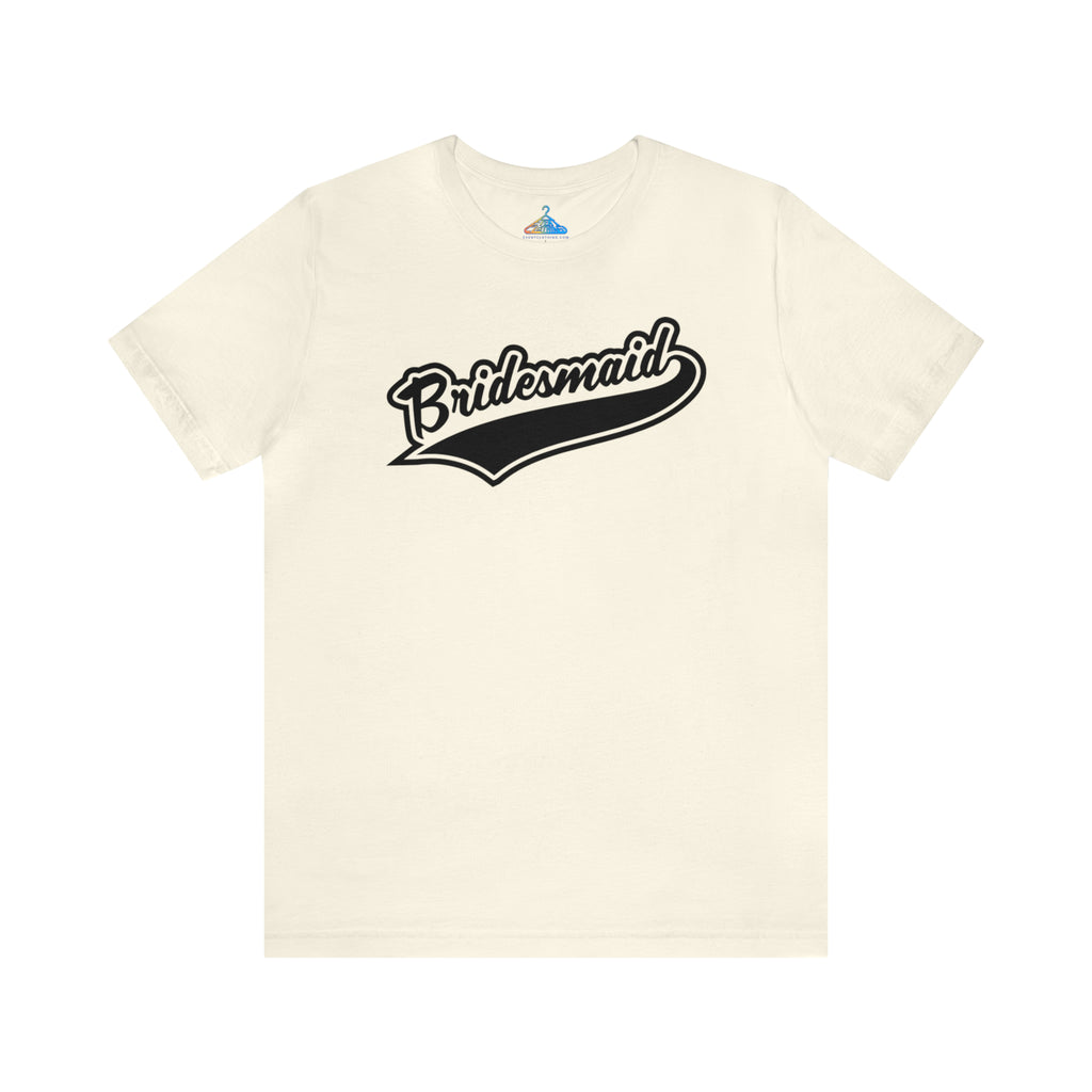 Bridesmaid T-Shirt - Eventclothing.com