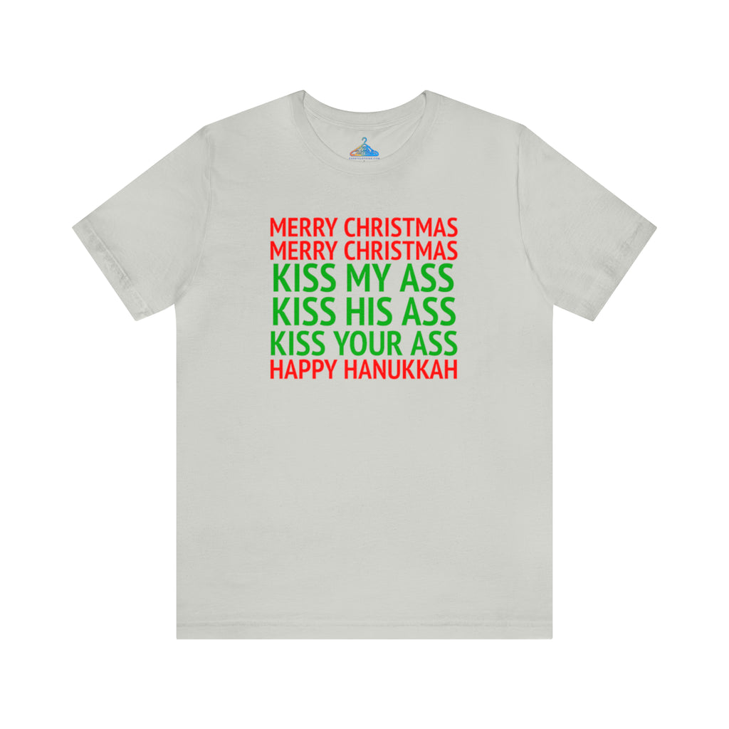 Kiss My Ass Hannukah Christmas T-Shirt - Eventclothing.com