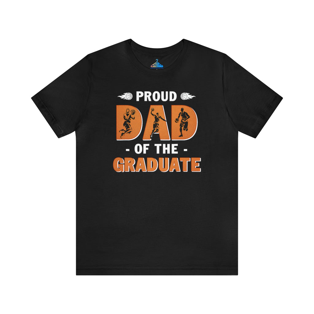 Proud Dad Of The Graduate T-Shirt - Eventclothing.com