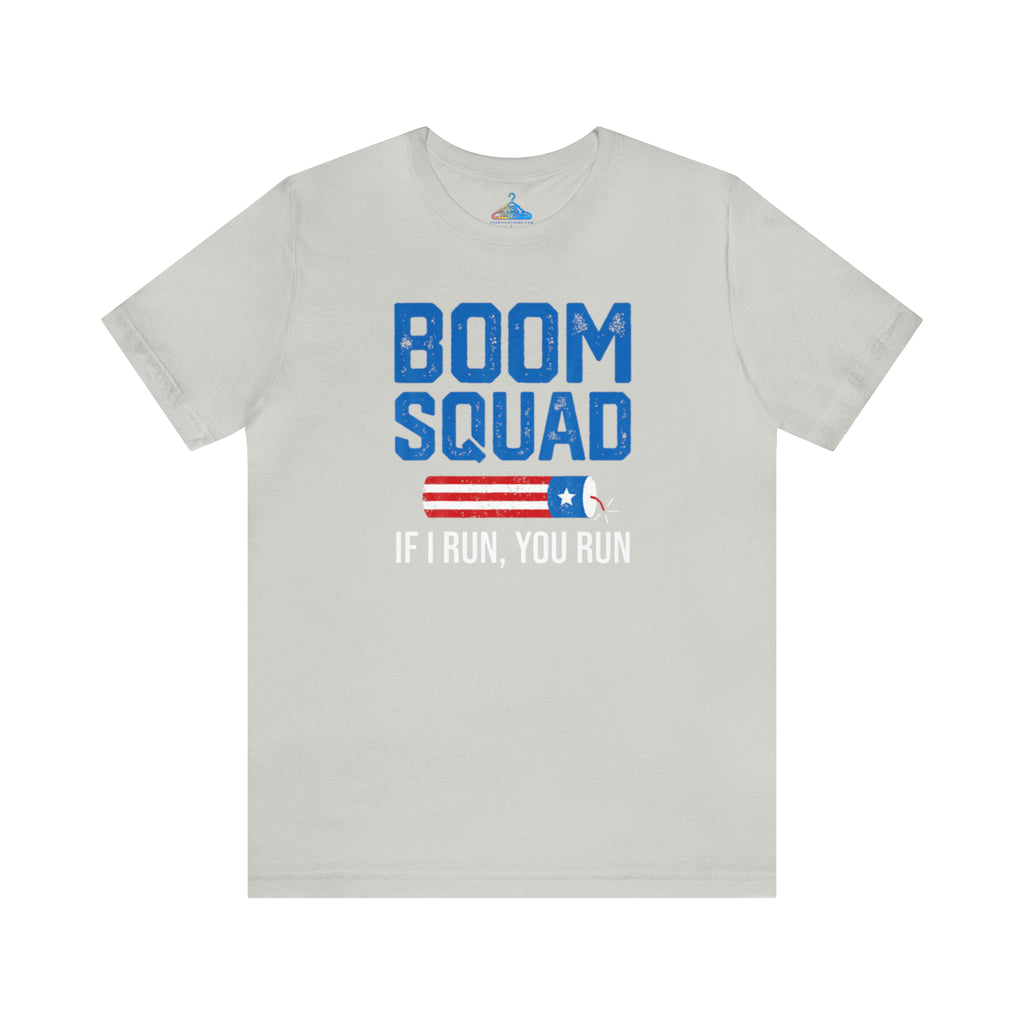 Boom Squad If I Run You Run T-Shirt - Eventclothing.com