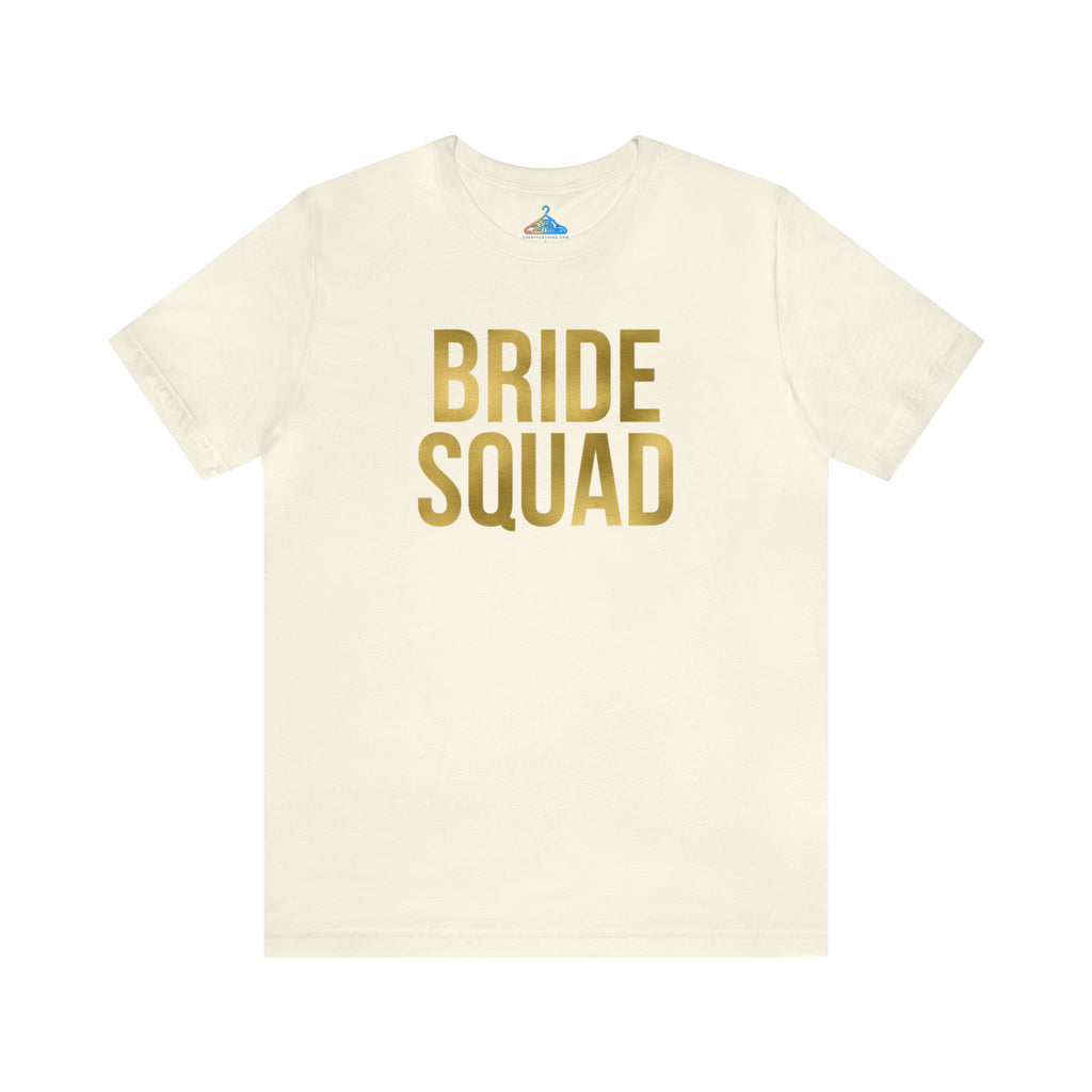 Bride Squad T-Shirt - Eventclothing.com