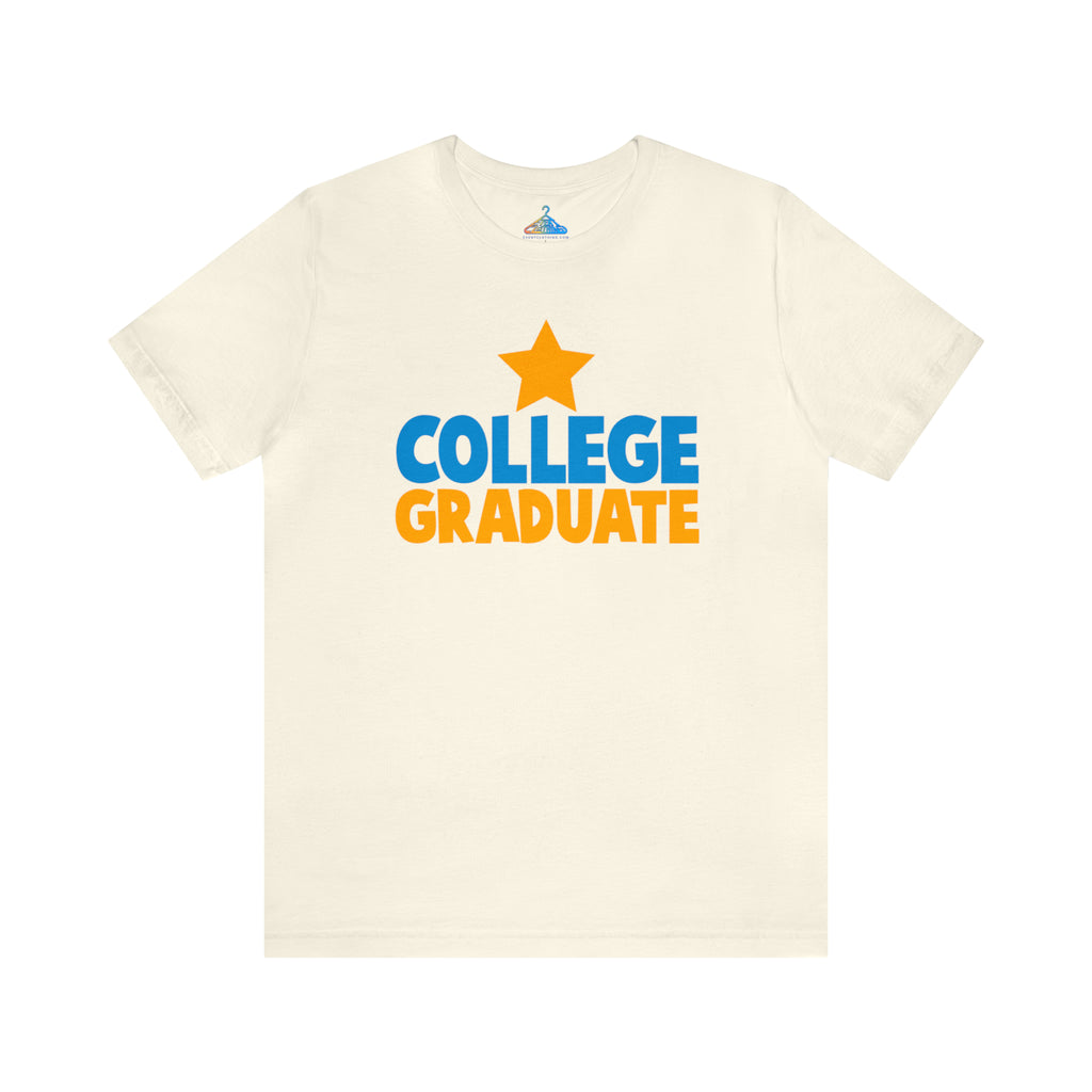 College Graduate T-Shirt - Eventclothing.com