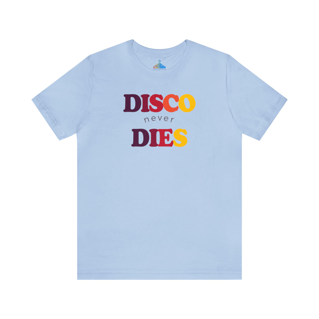 Disco Never Dies T-Shirt - Eventclothing.com