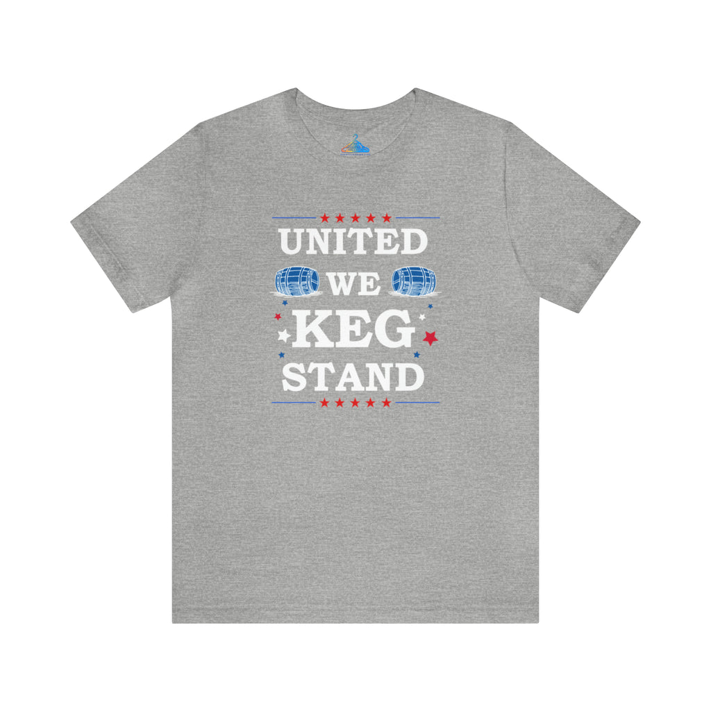 United We Keg Stand T-Shirt - Eventclothing.com