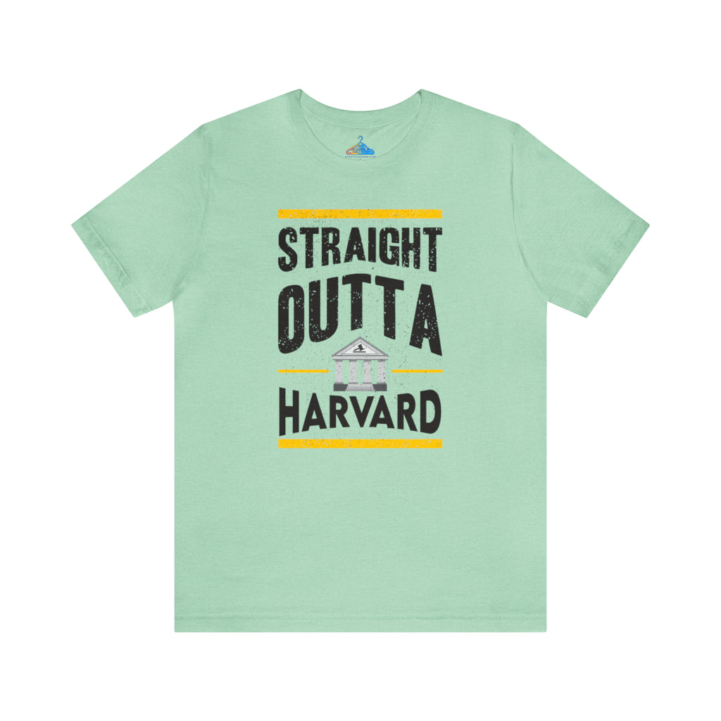 Straight Outta Harvard T-Shirt - Eventclothing.com