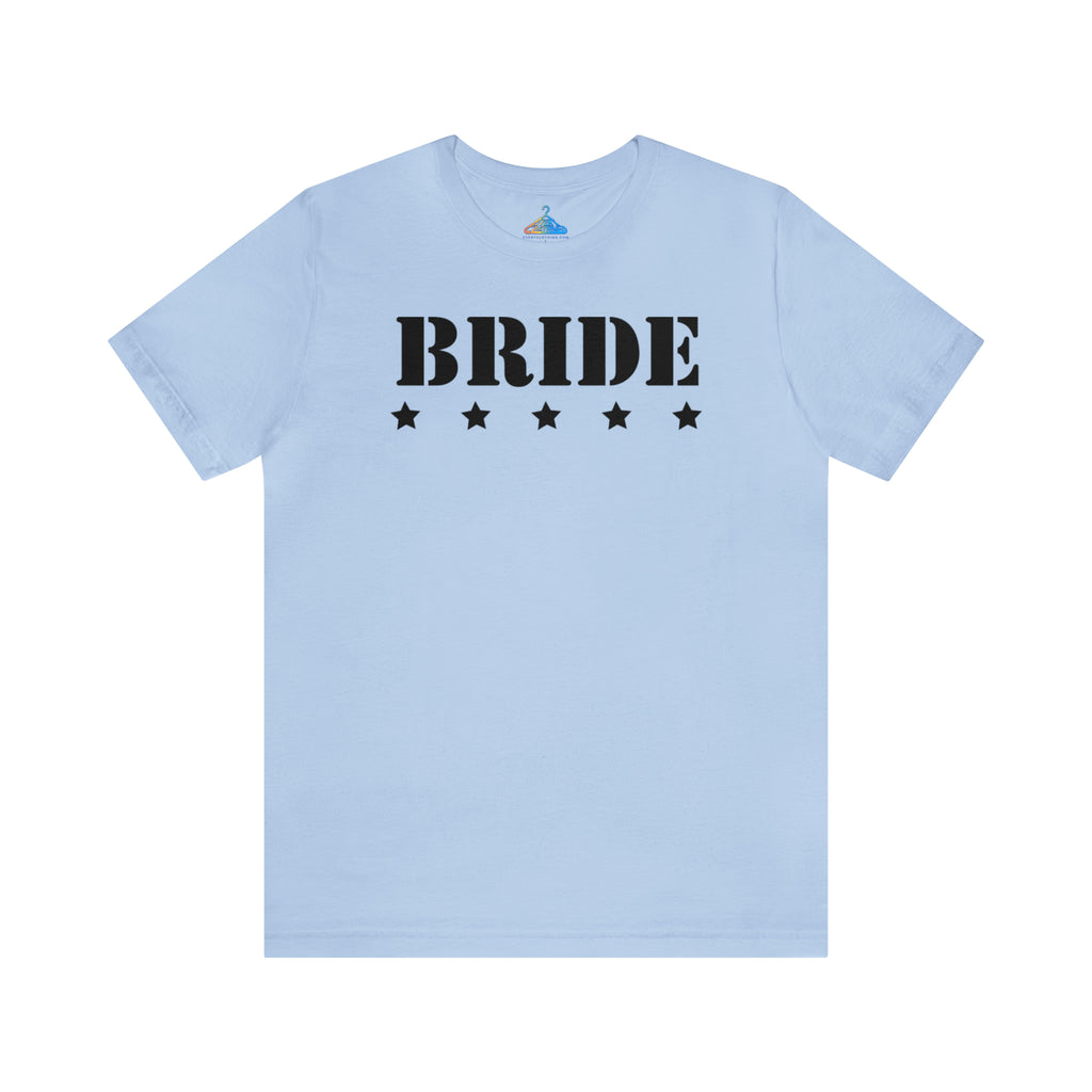 Bride T-Shirt - Eventclothing.com