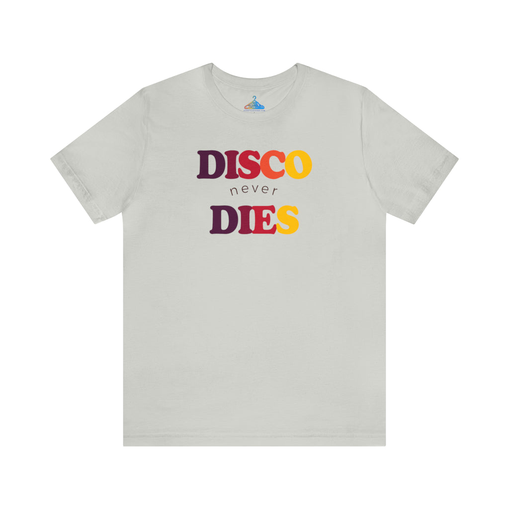 Disco Never Dies T-Shirt - Eventclothing.com