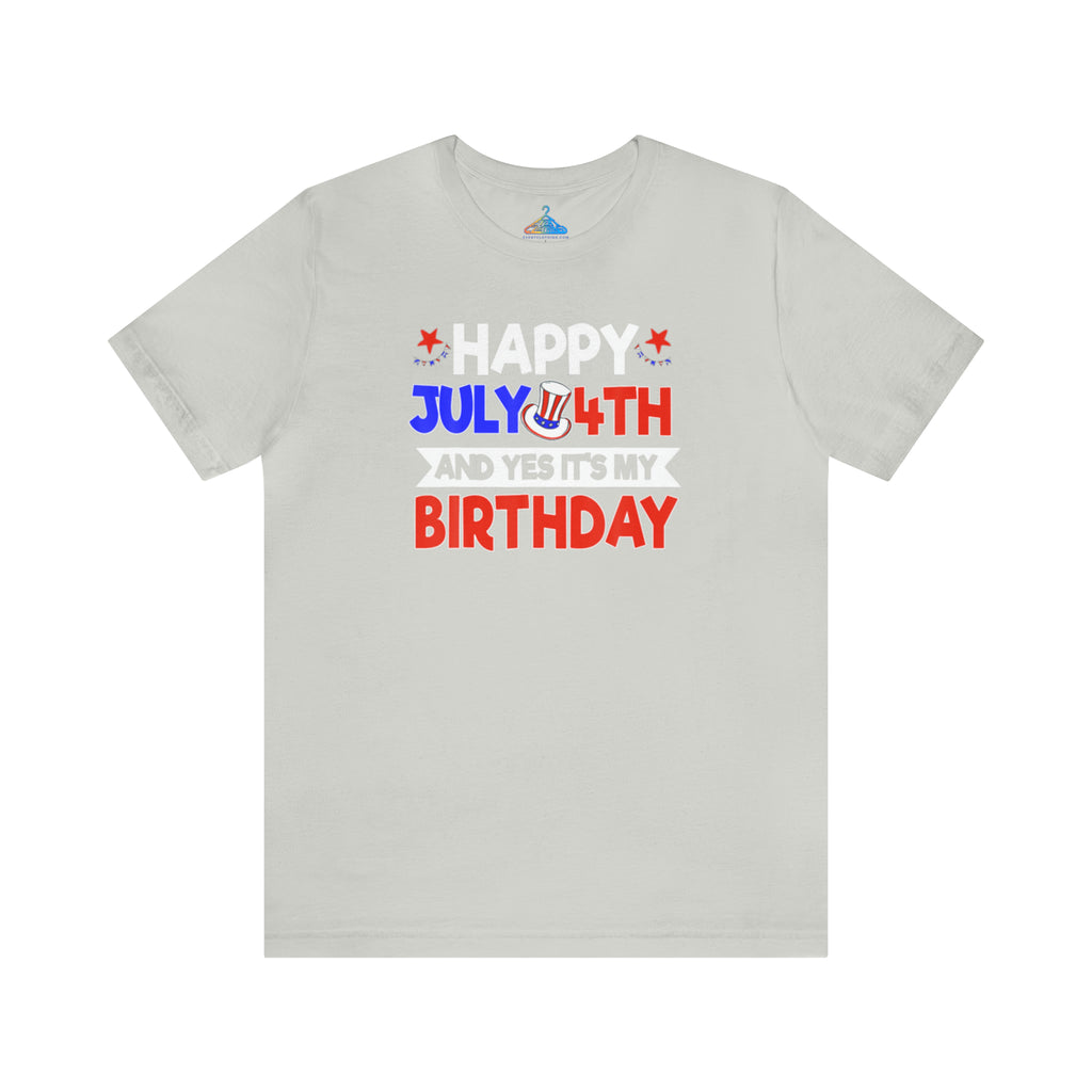 Fourth of July Birthday T-Shirt - Eventclothing.com