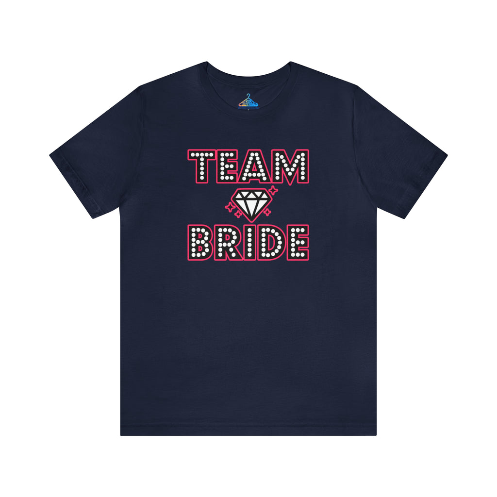 Team Bride T-Shirt - Eventclothing.com