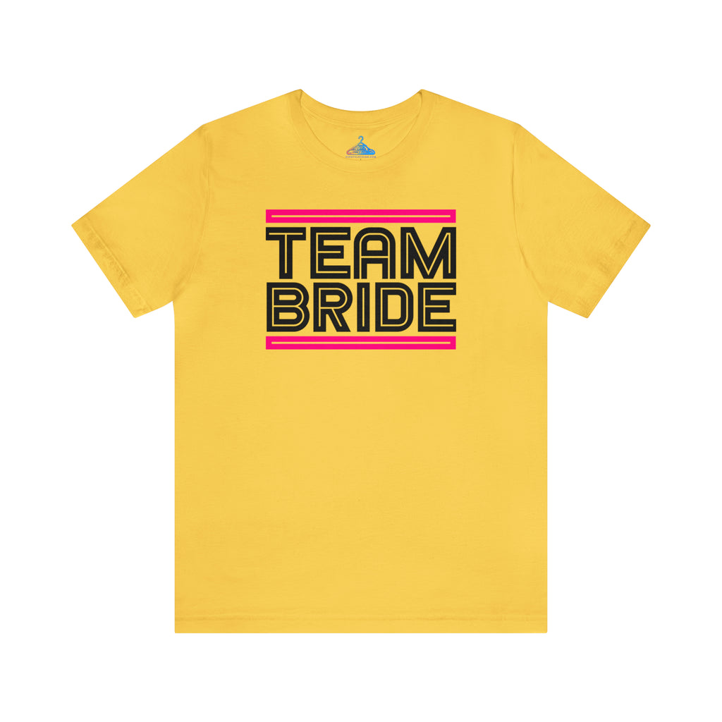 Team Bride T-Shirt - Eventclothing.com