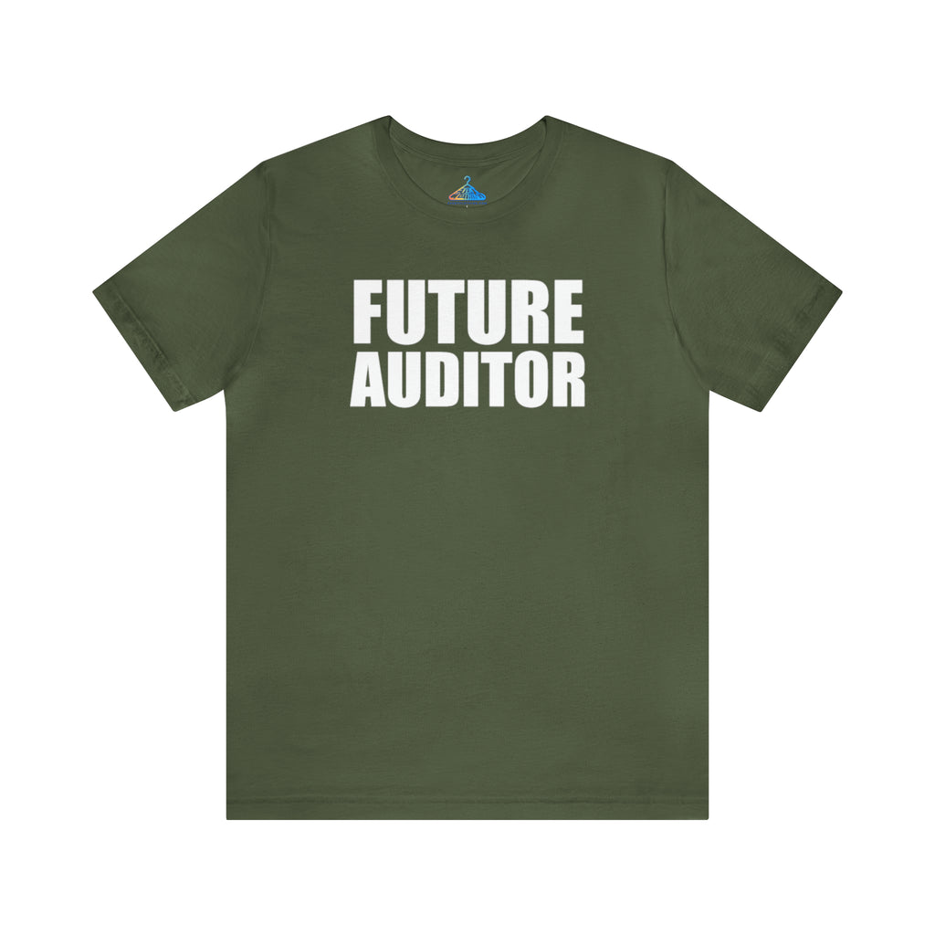 Future Auditor T-Shirt - Eventclothing.com