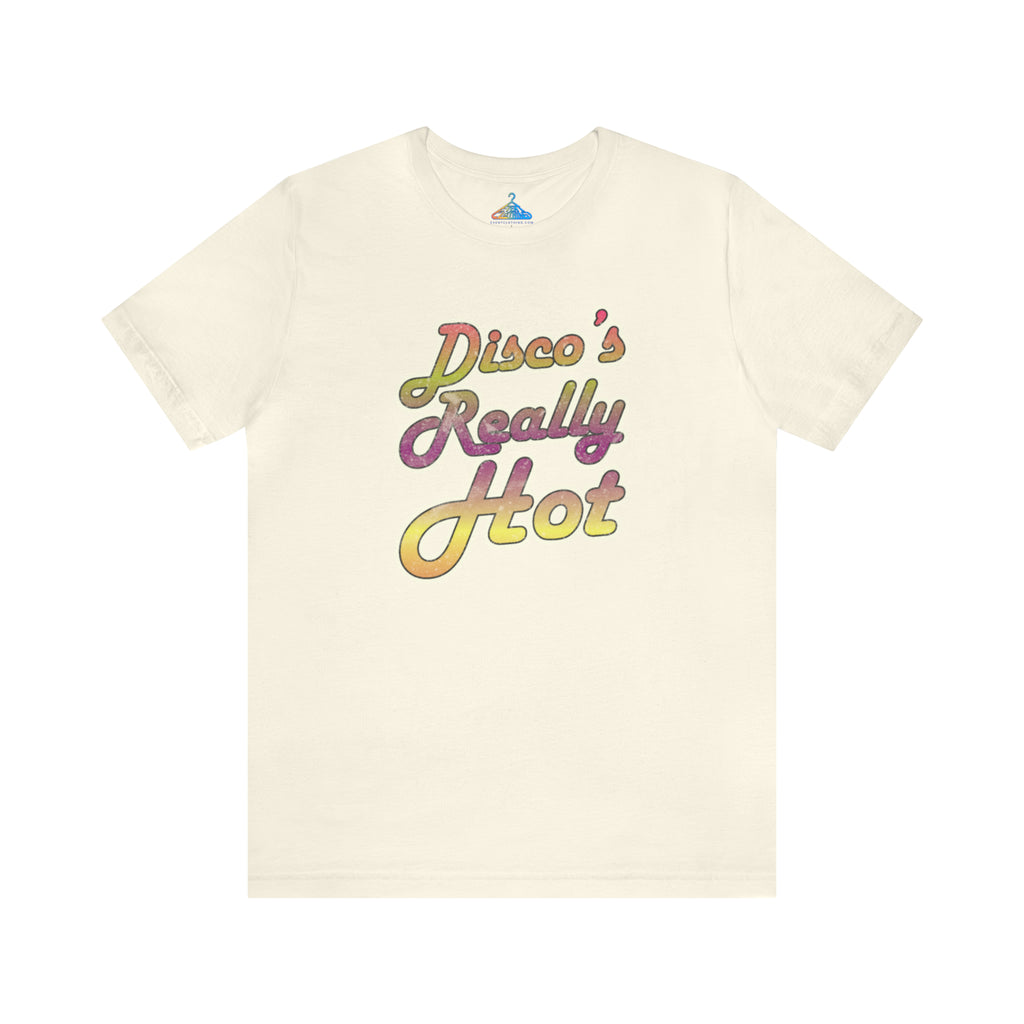 Discos Really Hot T-Shirt - Eventclothing.com