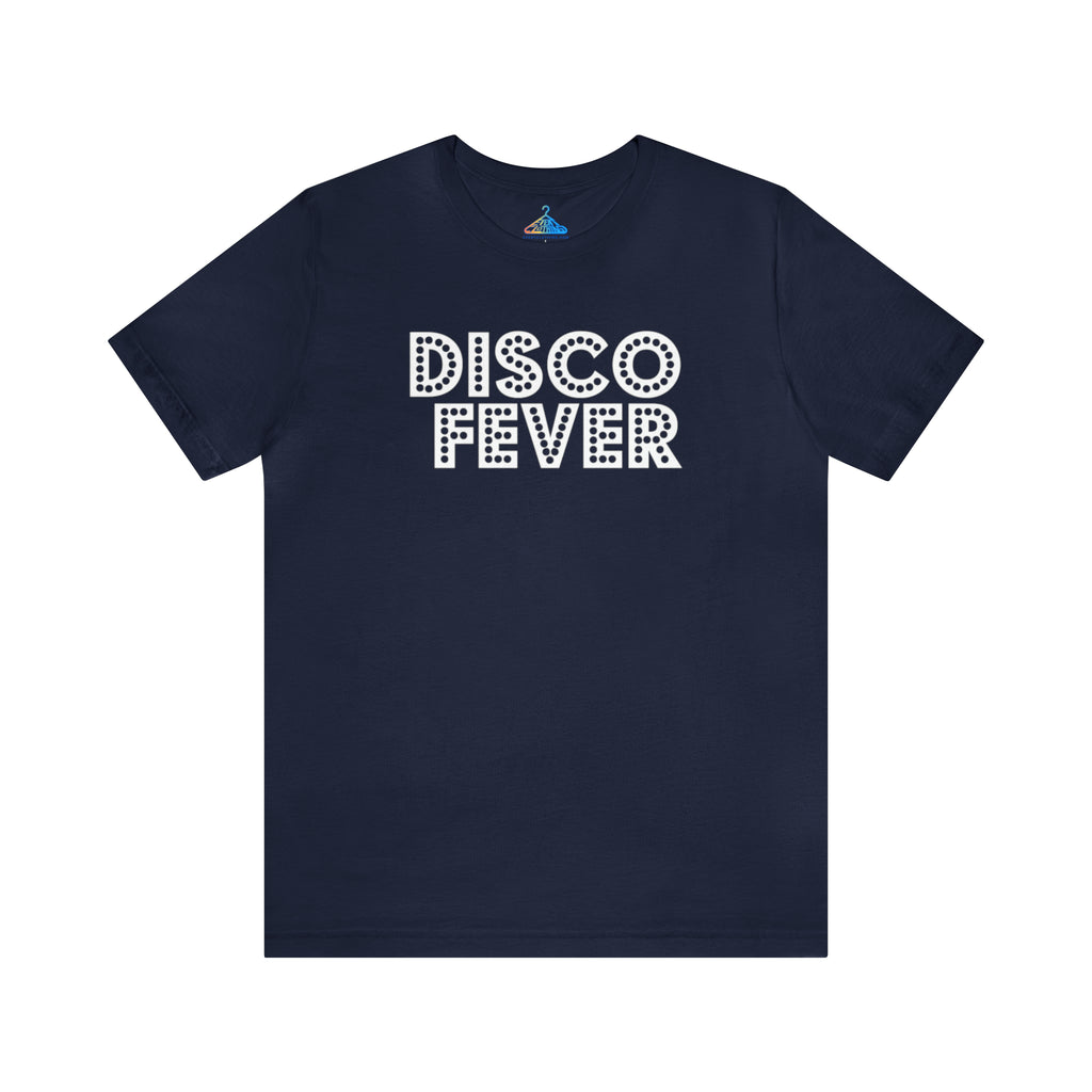 Disco Fever T-Shirt - Eventclothing.com