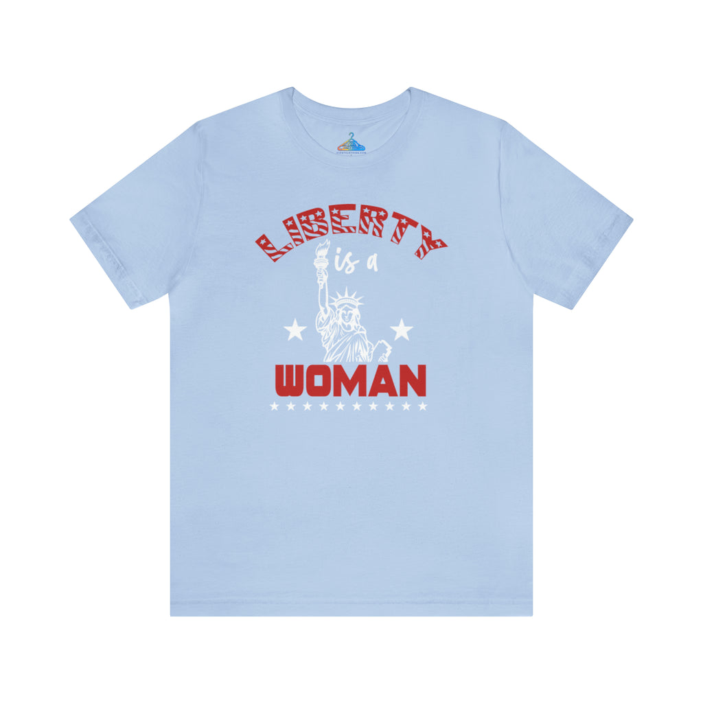 Liberty Is a Woman T-Shirt - Eventclothing.com