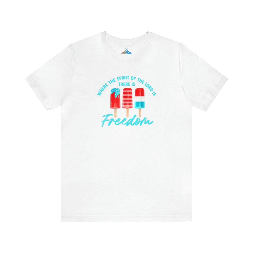 Spirit of The Lord There Is Freedom T-Shirt - Eventclothing.com