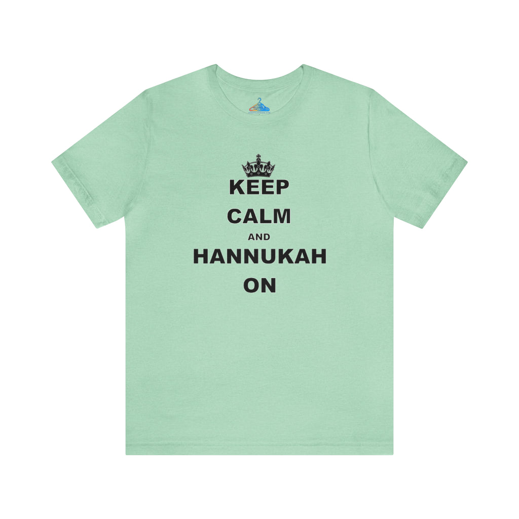 Keep Calm And Hannukah On T-Shirt - Eventclothing.com