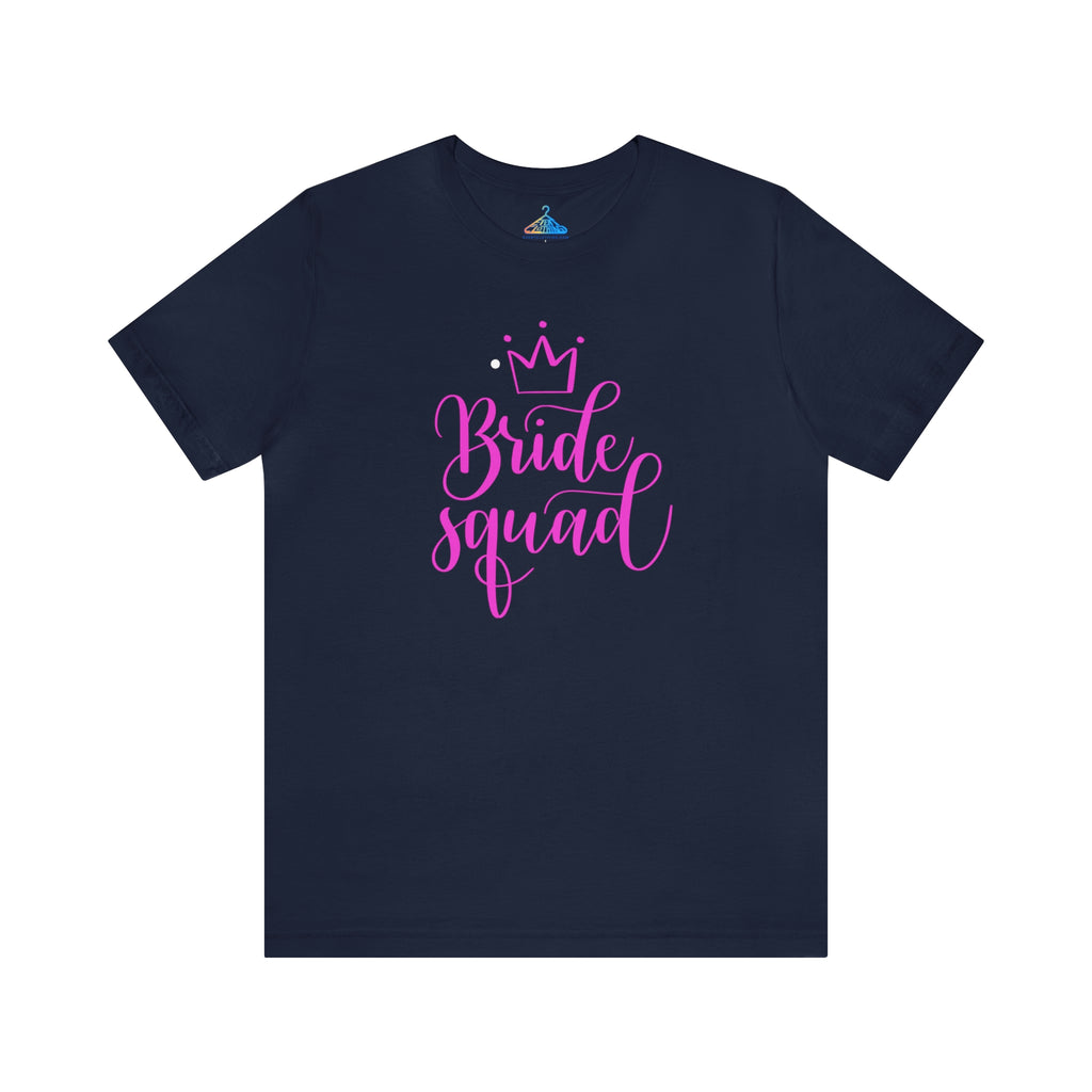 Bride Squad T-Shirt - Eventclothing.com