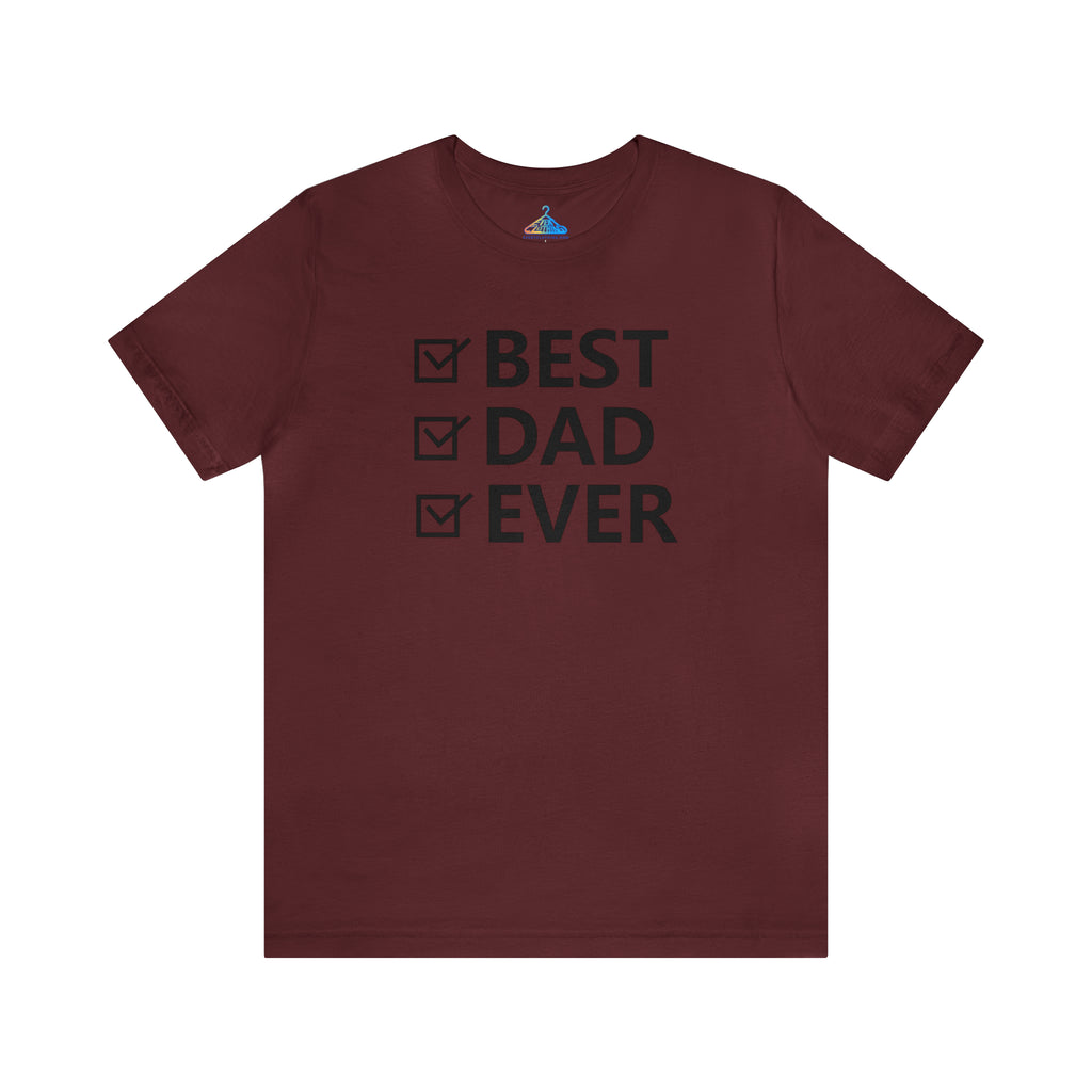 Bes Dad Ever T-Shirt - Eventclothing.com